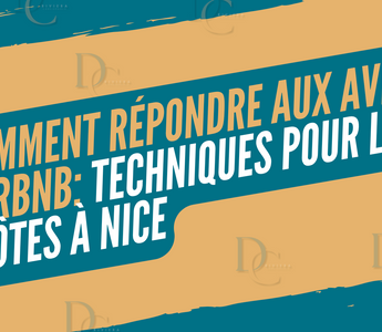 Comment Répondre aux Avis Airbnb: Techniques pour les Hôtes à Nice